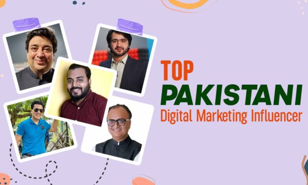 Top Pakistani Digital Marketing Influencer