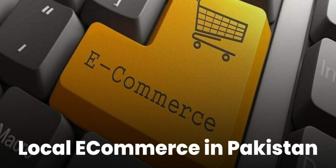 How to Start Local ECommerce in Pakistan