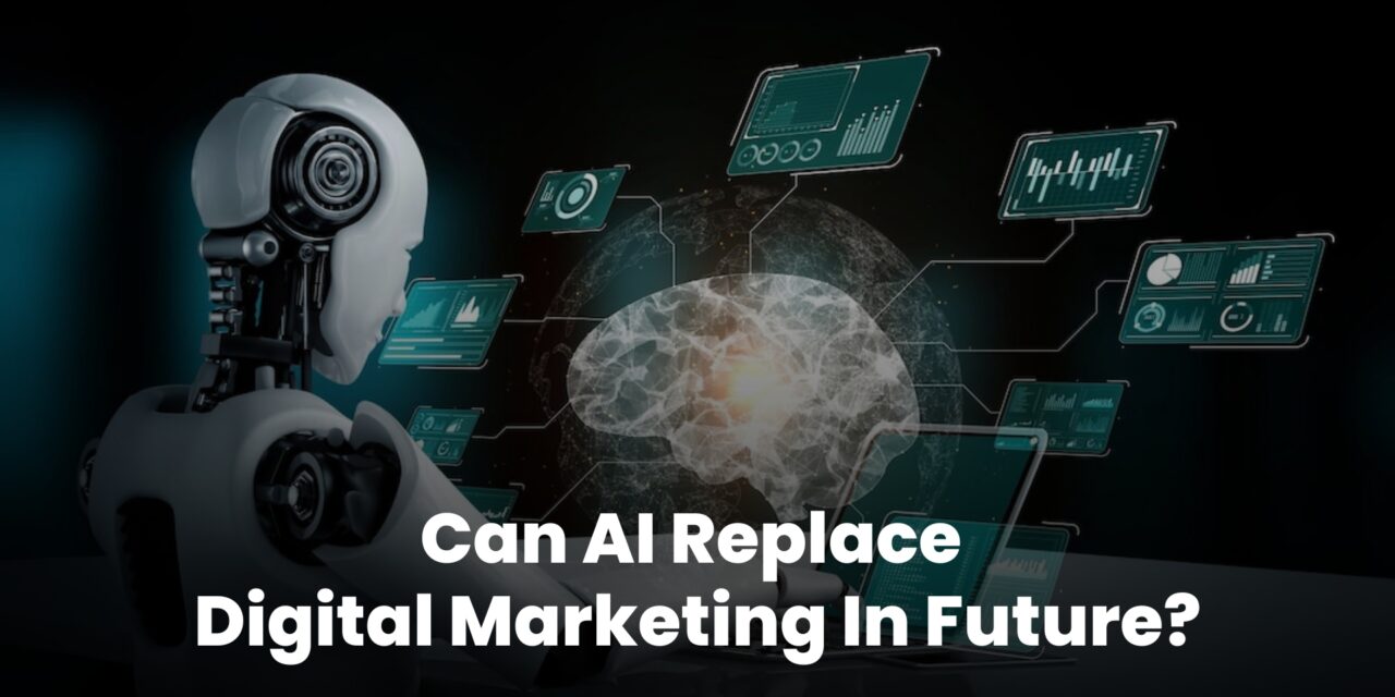 Can AI Replace Digital Marketing In Future?